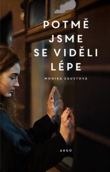 obálka: Potmě jsme se viděli lépe