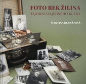 obálka: Foto Rek Žilina - tajomstvo jedného kufra
