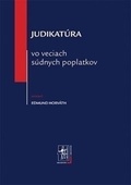 obálka: Judikatúra vo veciach súdnych poplatkov