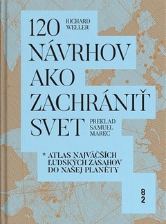 obálka: 120 návrhov ako zachrániť svet