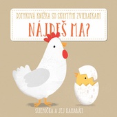 obálka: Nájdeš ma? Sliepočka a jej kamaráti