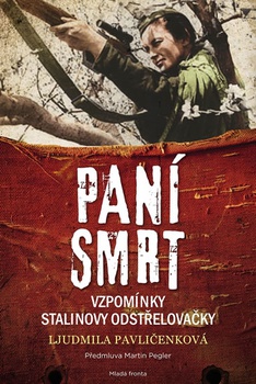 obálka: Paní smrt - Vzpomínky Stalinovy odstřelo