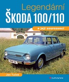 obálka: Legendární Škoda 100/110 a její sourozen