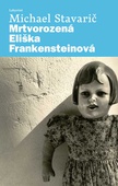 obálka: Mrtvorozená Eliška Frankensteinová