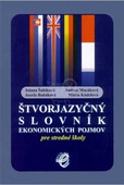 obálka: Štvorjazyčný slovník ekonomických pojmov pre stredné školy