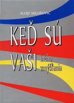 obálka: Keď sú Vaši iného zmýšľania
