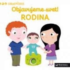obálka: MiniPÉDIA – Objavujeme svet! Rodina