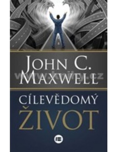 obálka: Cílevědomý život