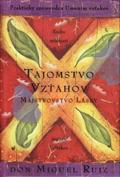 obálka: Tajomstvo vzťahov, majstrovstvo lásky