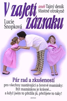 obálka: V ZAJETÍ ZÁZRAKU