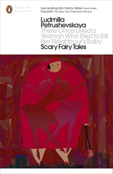 obálka: There Once Lived a Woman Who Tried to Kill Her Neighbours Baby: Scary Fairy Tales