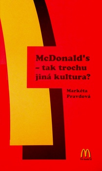 obálka: McDonald´s - tak trochu jiná kultura?