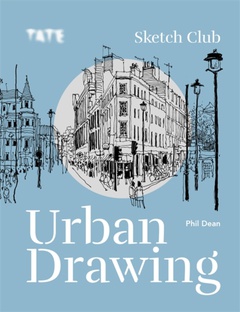 obálka: Tate: Sketch Club Urban Drawing