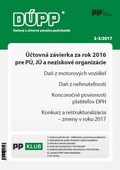 obálka: DÚPP 2-3/2017 Účtovná závierka za rok 2016 pre PÚ, JÚ a neziskové organizácie