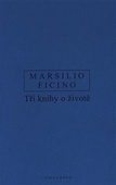 obálka: Tři knihy o životě