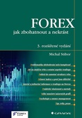 obálka: FOREX jak zbohatnout a nekrást