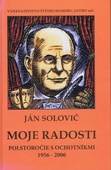 obálka: Moje radosti - Polstoročie s ochotníkmi 1956 - 2006