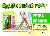 obálka: Ďalšie drsné fóry Petra Urbana