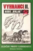 obálka: Vyhnanci II. - AKCE "KULAK"