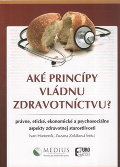 obálka: Aké princípy vládnu zdravotníctvu?