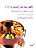 obálka: KRÁSA KOREJSKÉHO JÍDLA