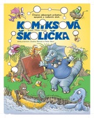 obálka: Komiksová školička