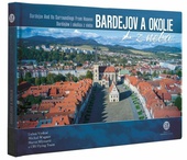 obálka: Bardejov a okolie z neba