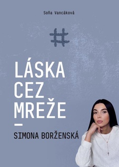 obálka: Láska cez mreže - Simona Borženská