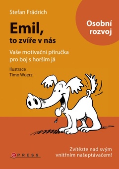 obálka: Emil, to zvíře v nás