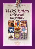 obálka: Velká kniha výtvarné inspirace