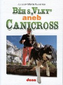 obálka: Běh s Vlky aneb Canicross