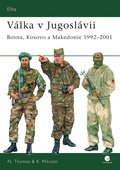 obálka: Válka v Jugoslávii - Bosna, Kosovo a Makedonie 1992–2001