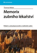 obálka: Memorix zubního lékařství - Překlad 3., zcela přepracovaného a rozšířeného vydání