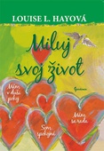 obálka: Miluj svoj život