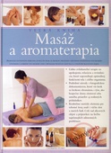 obálka: Masáž a aromaterapia - veľká kniha