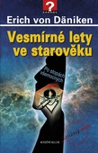 obálka: Vesmírné lety ve starověku - Po stopách všemocných