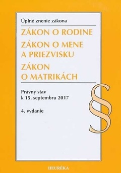 obálka: Zákon o rodine. Právny stav k 15. septembru 2017 - Úzz, 4. vydanie