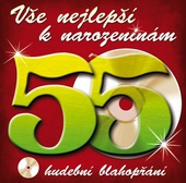 obálka: Vše nejlepší k narozeninám! 55 - Hudební blahopřání - CD