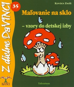obálka: Maľovanie na sklo - vzory do detskej izby - DaVINCI 35