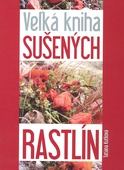 obálka: Veľká kniha sušených rastlín