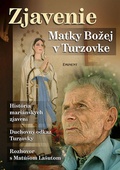 obálka: Zjavenie Matky Božej v Turzovke - História mariánských zjavení