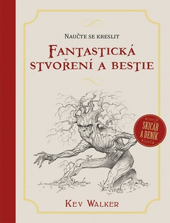 obálka: Naučte se kreslit - Fantastická stvoření a bestie