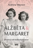obálka: Alžběta & Margaret: důvěrný svět královských sester