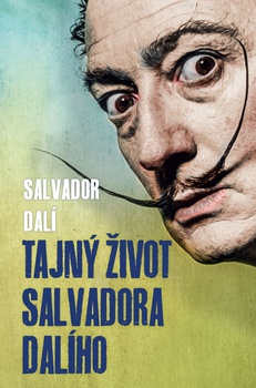 obálka: Tajný život Salvadora Dalího