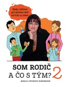 obálka: Som rodič a čo s tým? 2. diel