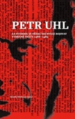 obálka: Petr Uhl - Za svobodu je třeba neustále bojovat