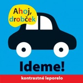 obálka: Ahoj drobček Ideme!