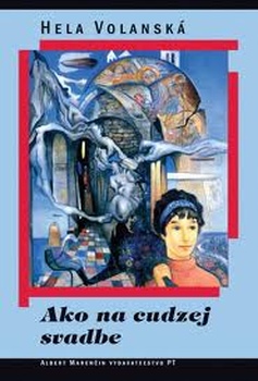 obálka: Ako na cudzej svadbe