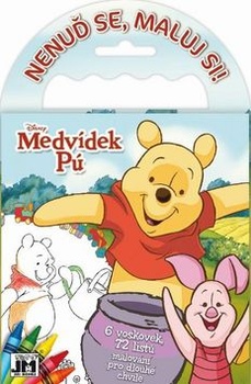 obálka: Nenuď se, maluj si! Medvídek Pú