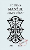 obálka: Co nemá manžel nikdy dělat